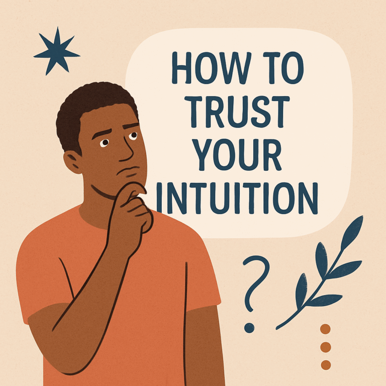 trust your intuition