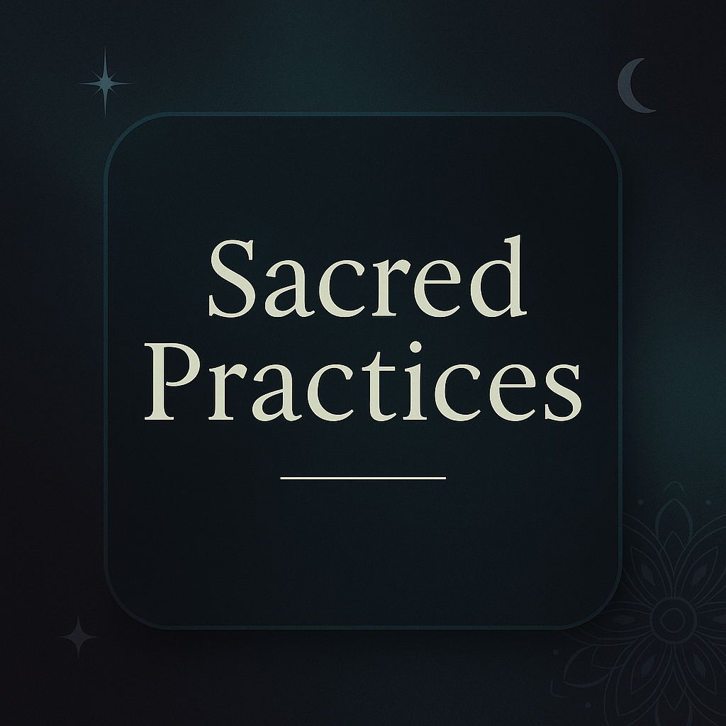 sacred practices